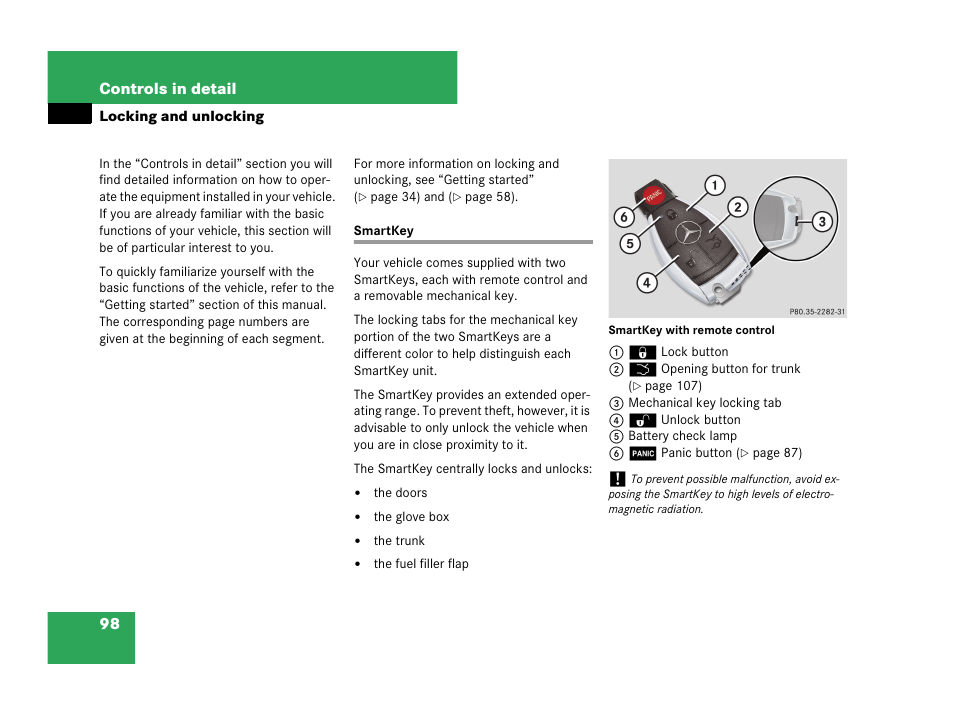 Locking and unlocking, Smartkey, See “smartkey | More information, see “smartkey | Mercedes-Benz CLK-Class 2007 Owners Manual User Manual | Page 99 / 505