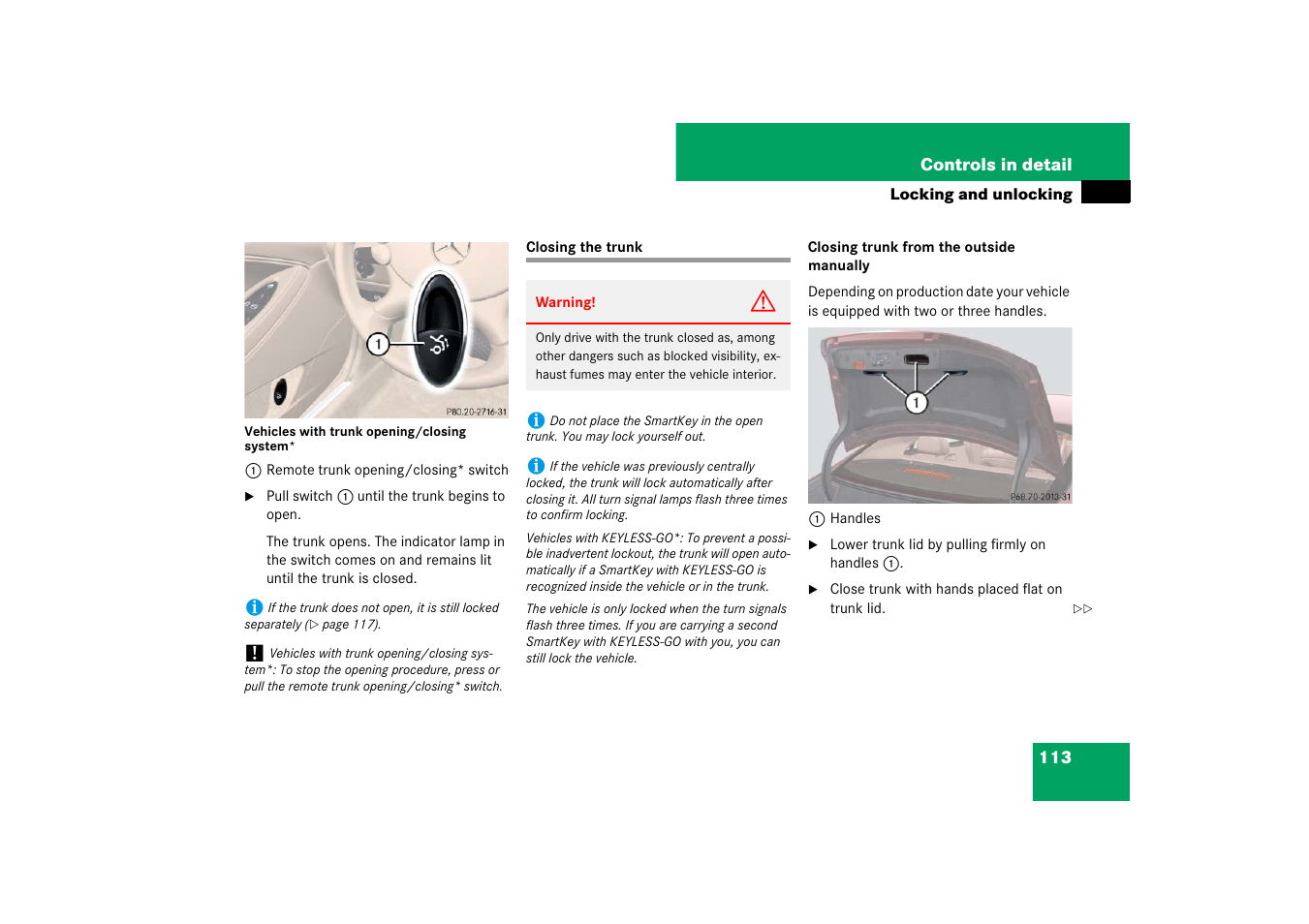 Trunk:closing the lid, Closing the trunk | Mercedes-Benz CLS-Class 2007 Owners Manual User Manual | Page 114 / 481