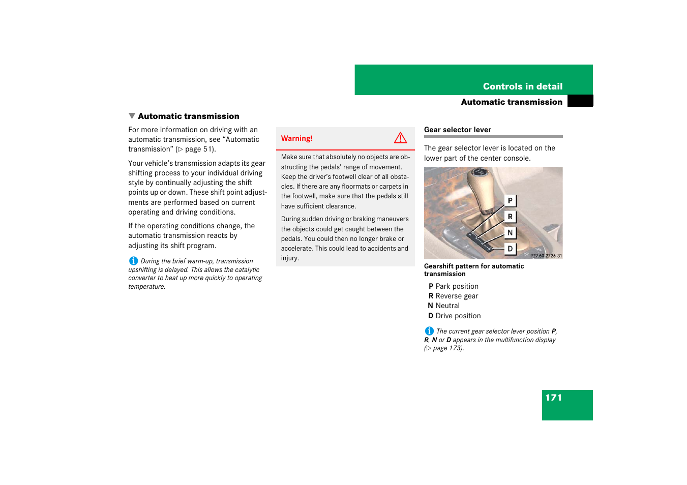 Automatic transmission:gear selector lever, Automatic transmission, Gear selector lever | Mercedes-Benz CLS-Class 2007 Owners Manual User Manual | Page 172 / 481