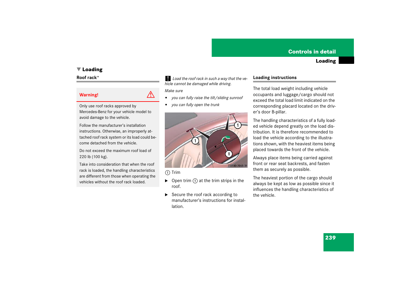 Roof rack, Vehicle loading:instructions, Loading | Roof rack* loading instructions, See “loading | Mercedes-Benz CLS-Class 2007 Owners Manual User Manual | Page 240 / 481