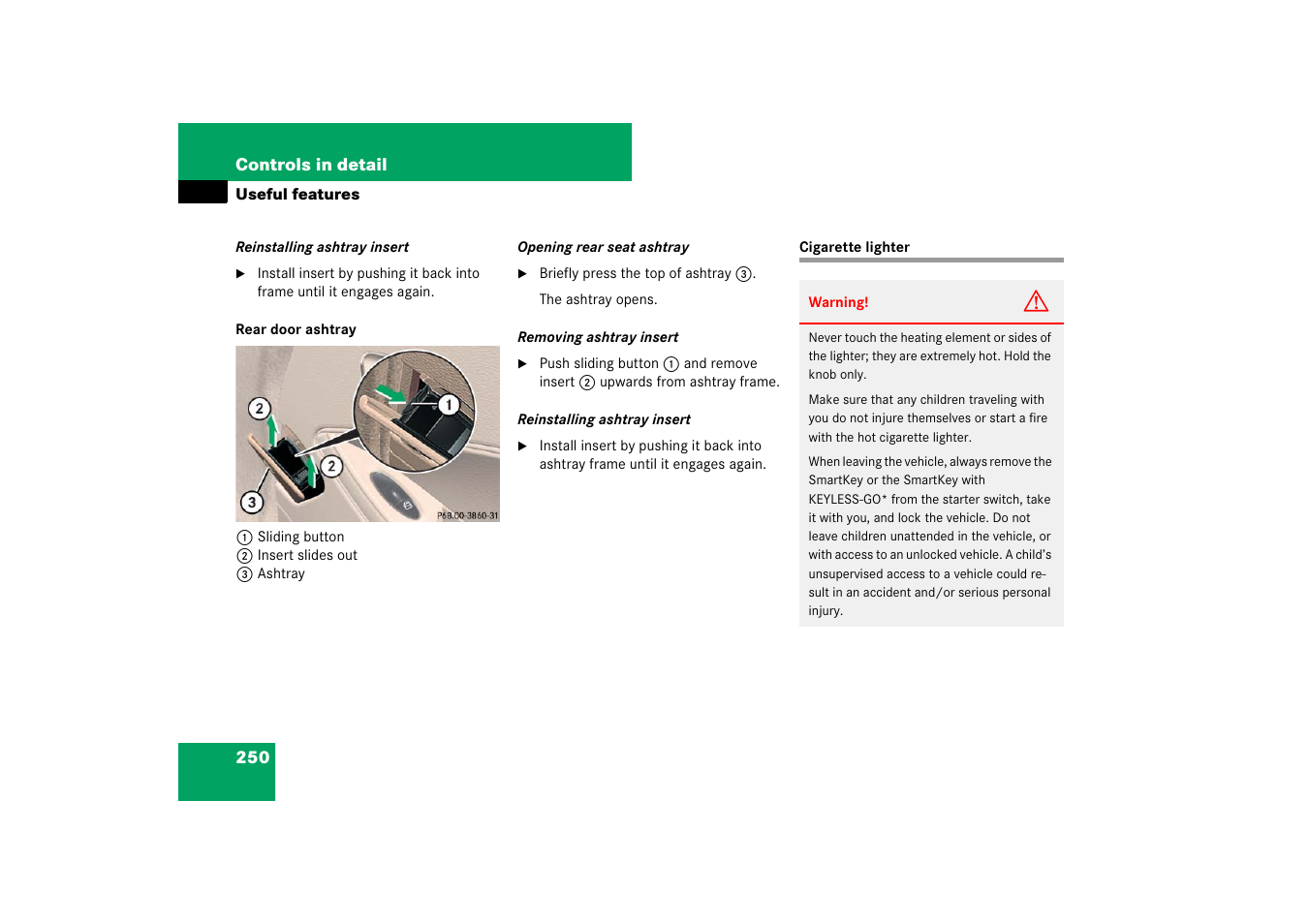 Cigarette lighter | Mercedes-Benz CLS-Class 2007 Owners Manual User Manual | Page 251 / 481