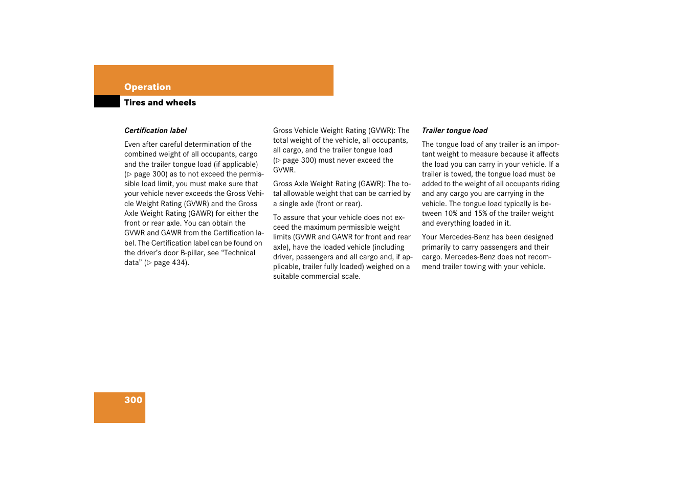 Capacity of your vehicle | Mercedes-Benz CLS-Class 2007 Owners Manual User Manual | Page 301 / 481