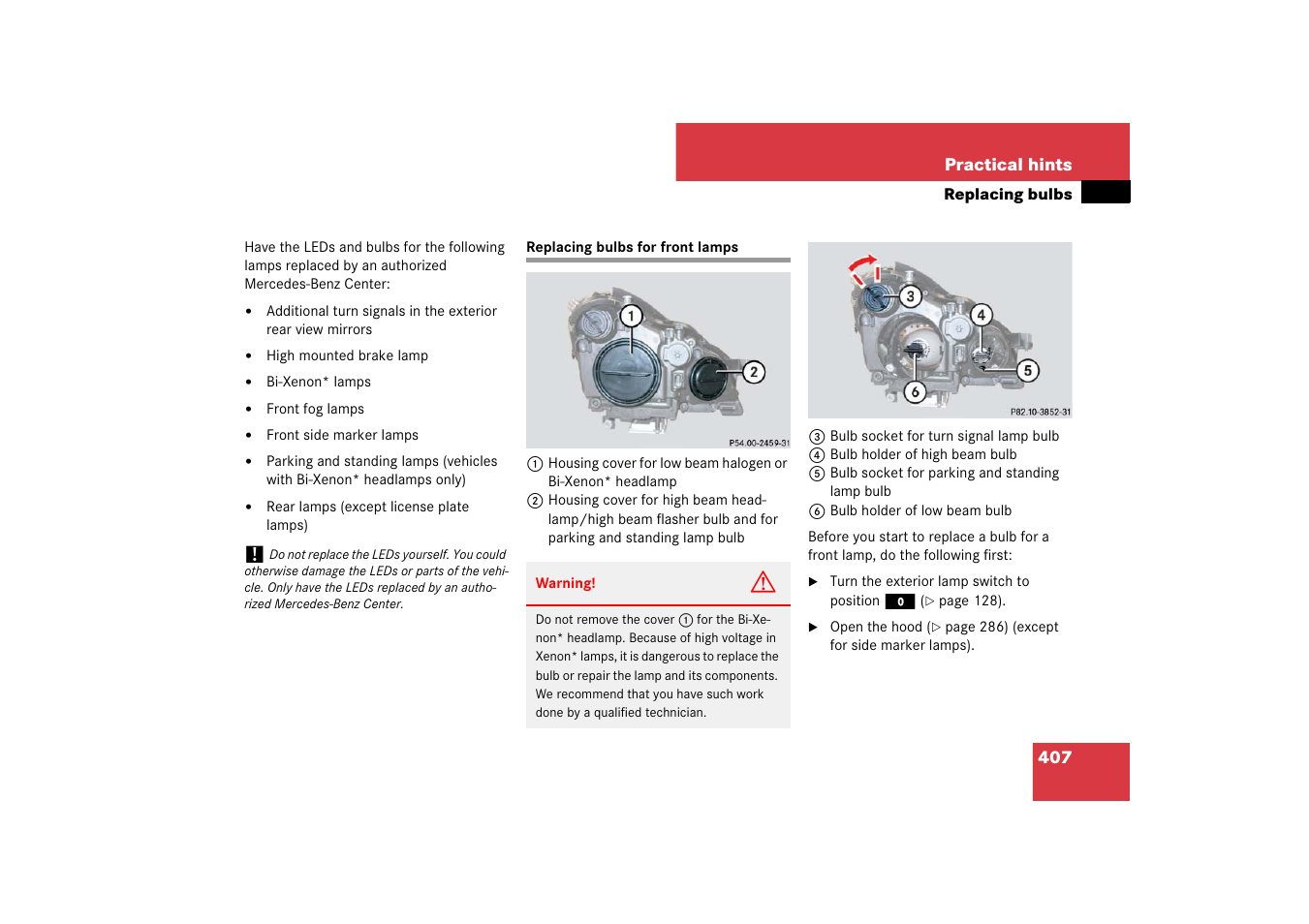 Replacing bulbs:front lamps, Replacing bulbs for front lamps | Mercedes-Benz CLS-Class 2007 Owners Manual User Manual | Page 408 / 481