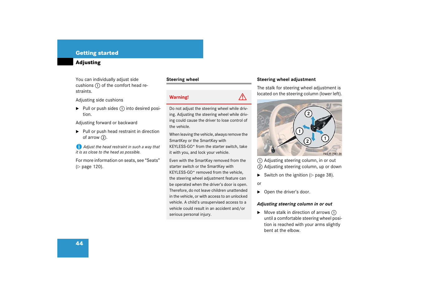 Height adjustment:steering wheel, Steering wheel | Mercedes-Benz CLS-Class 2007 Owners Manual User Manual | Page 45 / 481