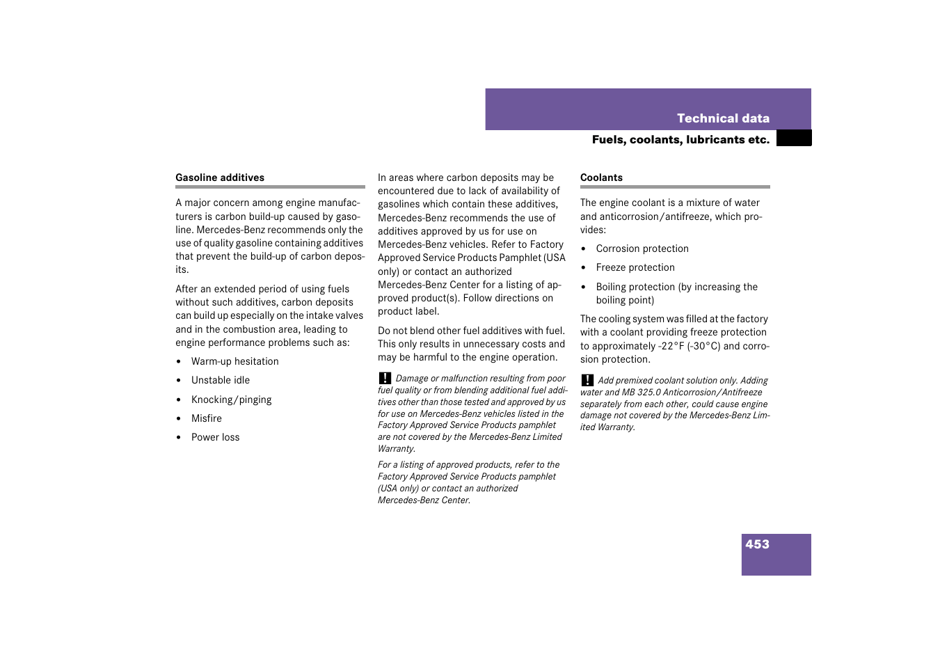 Fuel:additives, Technical data:coolant, Gasoline additives coolants | Mercedes-Benz CLS-Class 2007 Owners Manual User Manual | Page 454 / 481