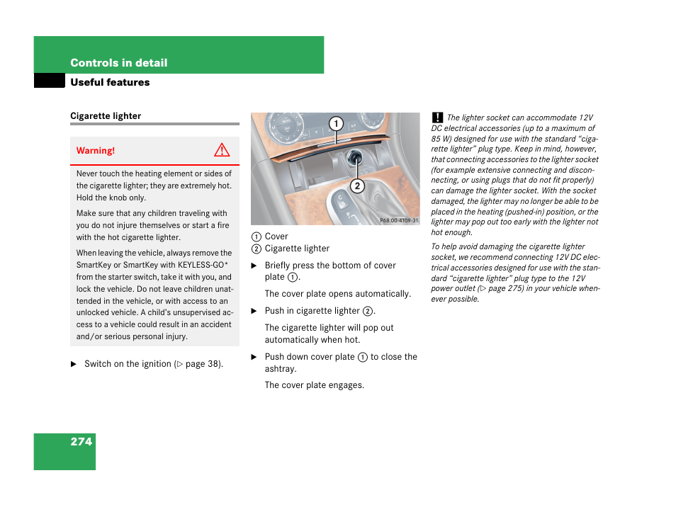 Cigarette lighter | Mercedes-Benz CLK-Coupe 2007 Owners Manual User Manual | Page 275 / 481
