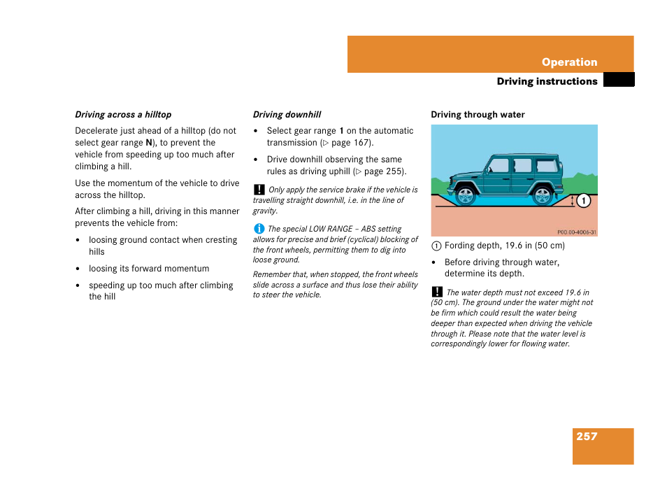 See “driving downhill | Mercedes-Benz G-Class 2007 Owners Manual User Manual | Page 258 / 457