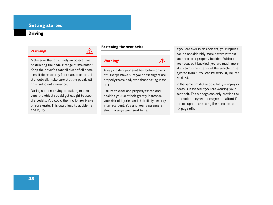 Driving:general instructions, Seat belts:fastening, Driving | Fastening the seat belts | Mercedes-Benz G-Class 2007 Owners Manual User Manual | Page 49 / 457