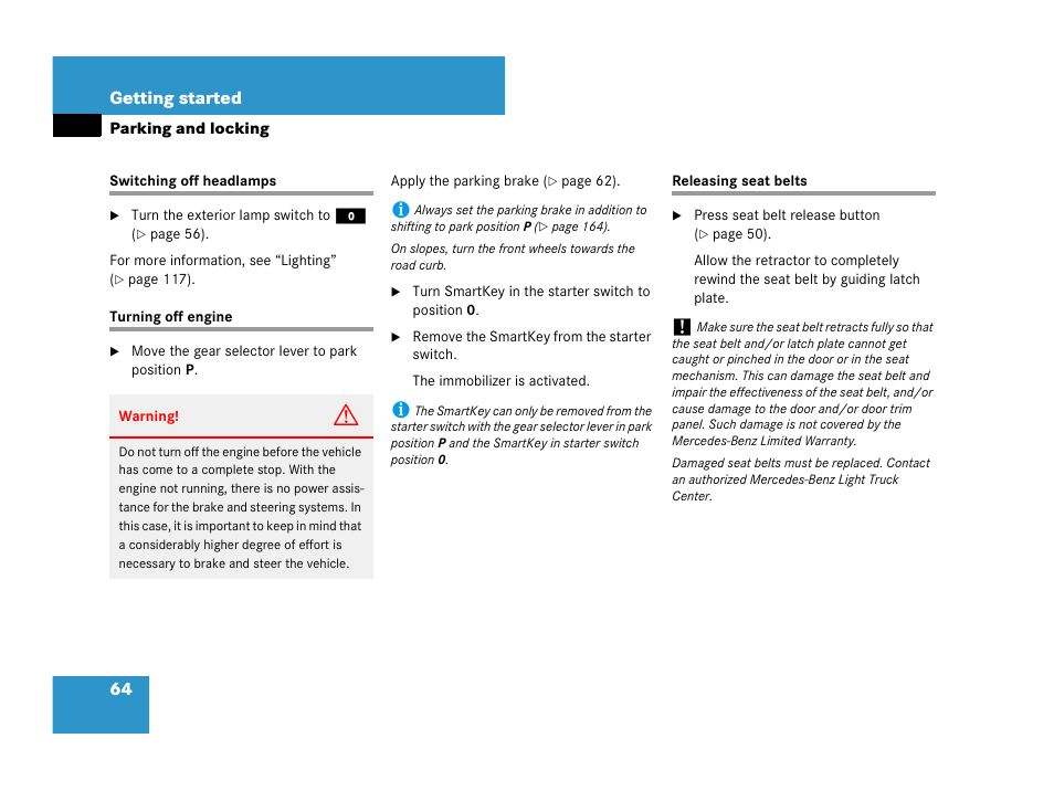 Headlamps:switching off, Turning off:engine, Releasing seat belts | See “turning off engine | Mercedes-Benz G-Class 2007 Owners Manual User Manual | Page 65 / 457