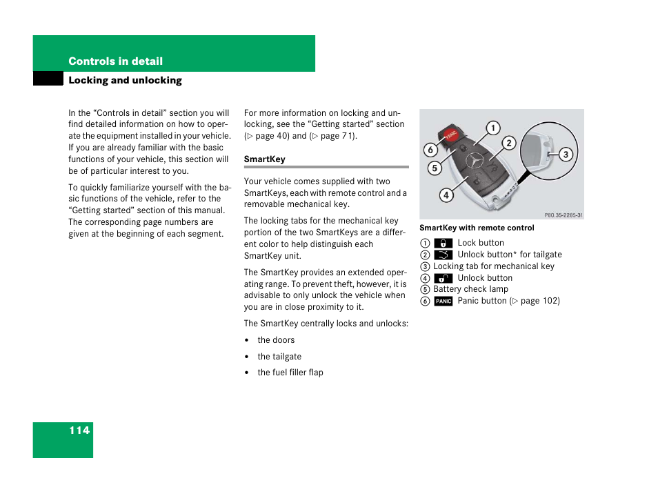 Vehicle:locking/unlocking, Remote control:smartkey, Locking and unlocking | Smartkey, On, see “locking and unlocking | Mercedes-Benz GL-Class 2007 Owners Manual User Manual | Page 115 / 595