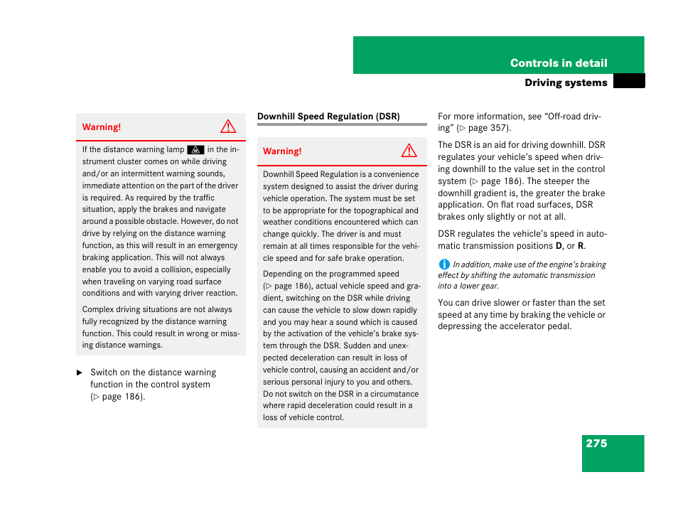 Downhill speed regulation (dsr) | Mercedes-Benz GL-Class 2007 Owners Manual User Manual | Page 276 / 595