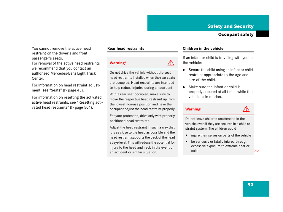 Head restraints:rear seats, Children in the vehicle, Rear head restraints children in the vehicle | See “children in the vehi, N, see, See “children in the vehicle, Ildren, see “children in the vehicle | Mercedes-Benz GL-Class 2007 Owners Manual User Manual | Page 94 / 595