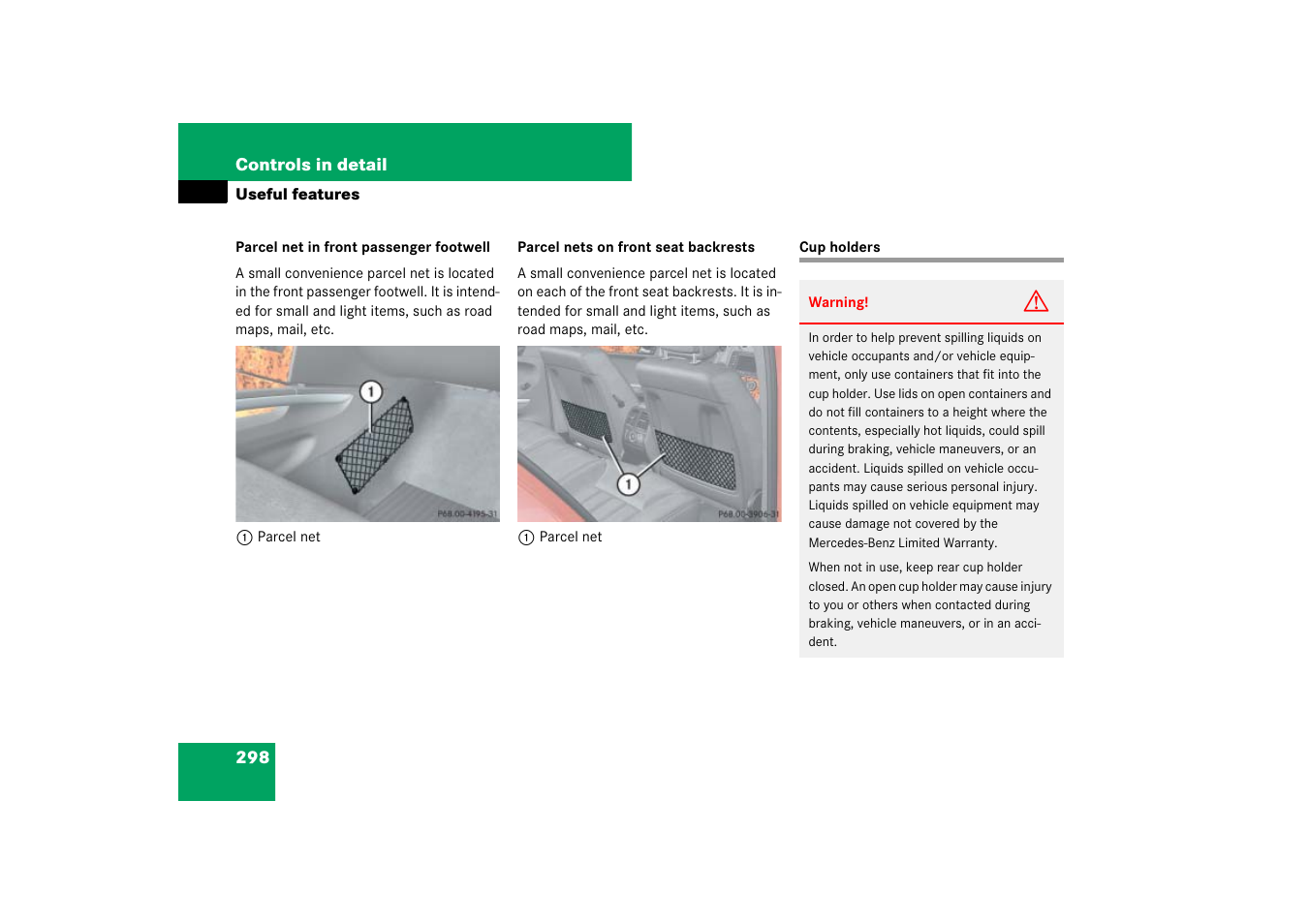 Cup holders | Mercedes-Benz M-Class 2007 Owners Manual User Manual | Page 299 / 585