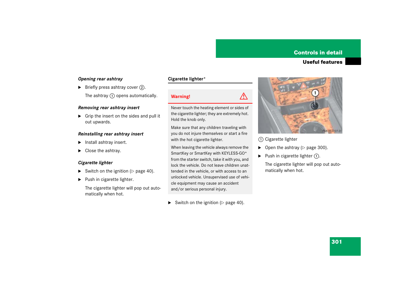 Cigarette lighter | Mercedes-Benz M-Class 2007 Owners Manual User Manual | Page 302 / 585