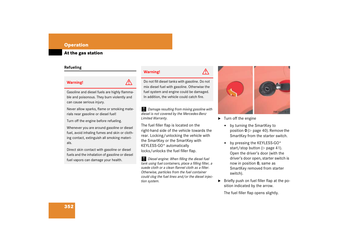 At the gas station, Fuel filler flap:opening, Refueling | Mercedes-Benz M-Class 2007 Owners Manual User Manual | Page 353 / 585
