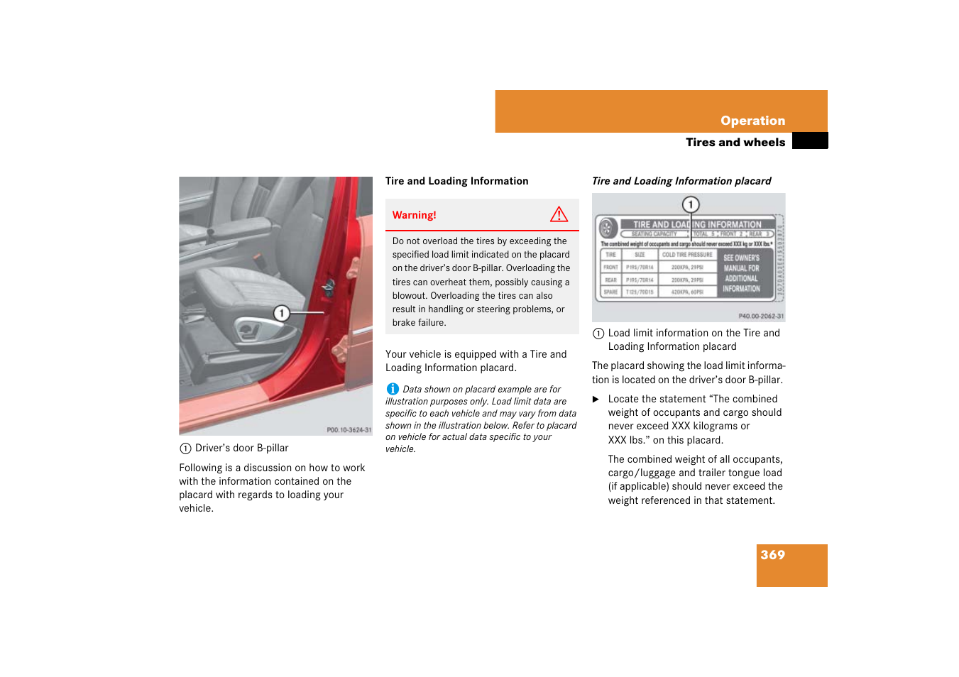 Formation, see “tire and load- ing information, B-pillar | Mercedes-Benz M-Class 2007 Owners Manual User Manual | Page 370 / 585