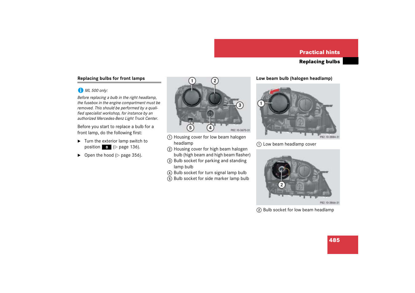 Headlamps:halogen, Replacing bulbs for front lamps | Mercedes-Benz M-Class 2007 Owners Manual User Manual | Page 486 / 585