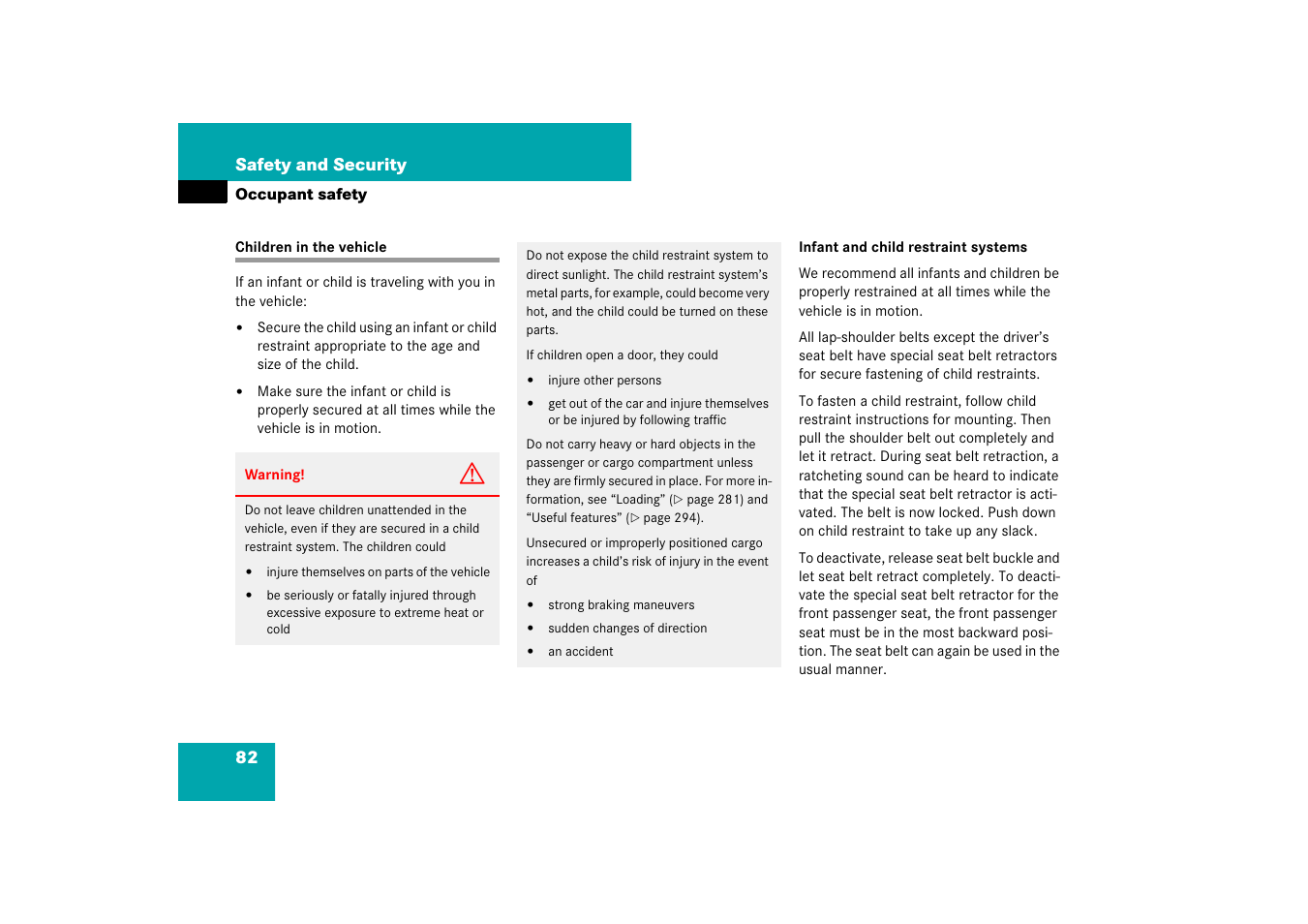 Children in the vehicle, Information, see “children in the vehicle, See “children in | The vehicle, Ildren, see “children in the vehicle, See “children in the vehicle | Mercedes-Benz M-Class 2007 Owners Manual User Manual | Page 83 / 585