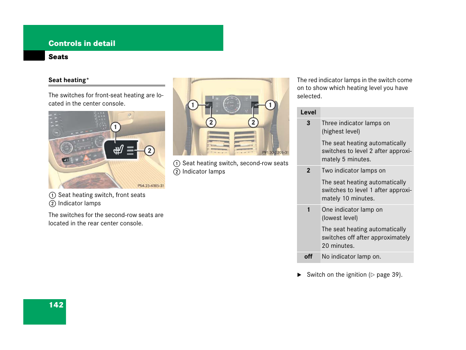 Seats:heating, Seat heating | Mercedes-Benz R-Class 2007 Owners Manual User Manual | Page 143 / 570