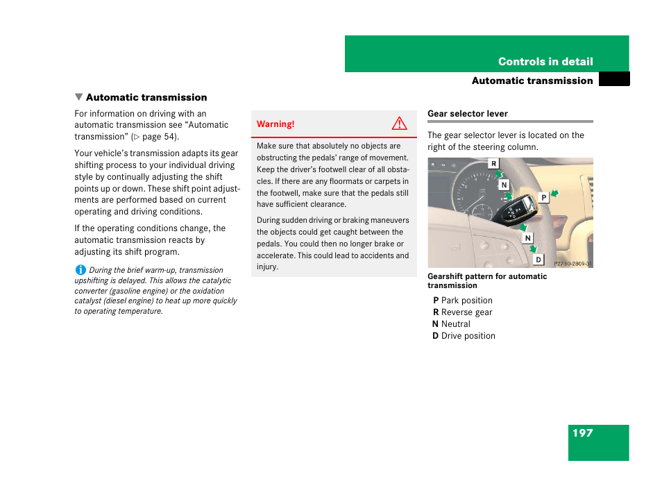 Automatic transmission:gear selector lever, Automatic transmission, Gear selector lever | Mercedes-Benz R-Class 2007 Owners Manual User Manual | Page 198 / 570