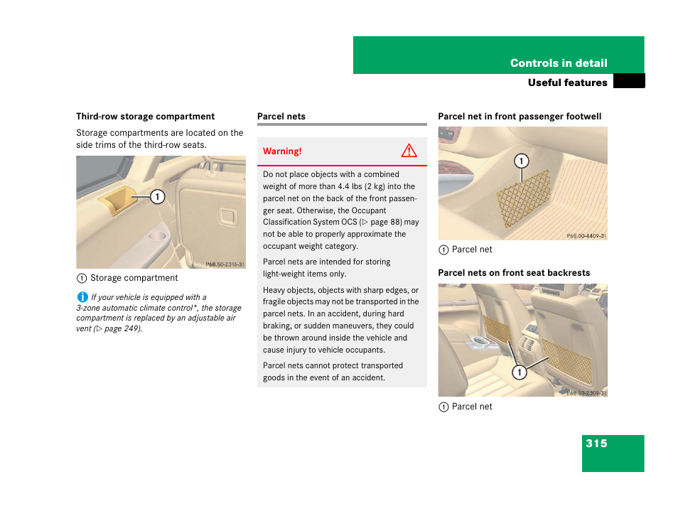 Parcel nets | Mercedes-Benz R-Class 2007 Owners Manual User Manual | Page 316 / 570