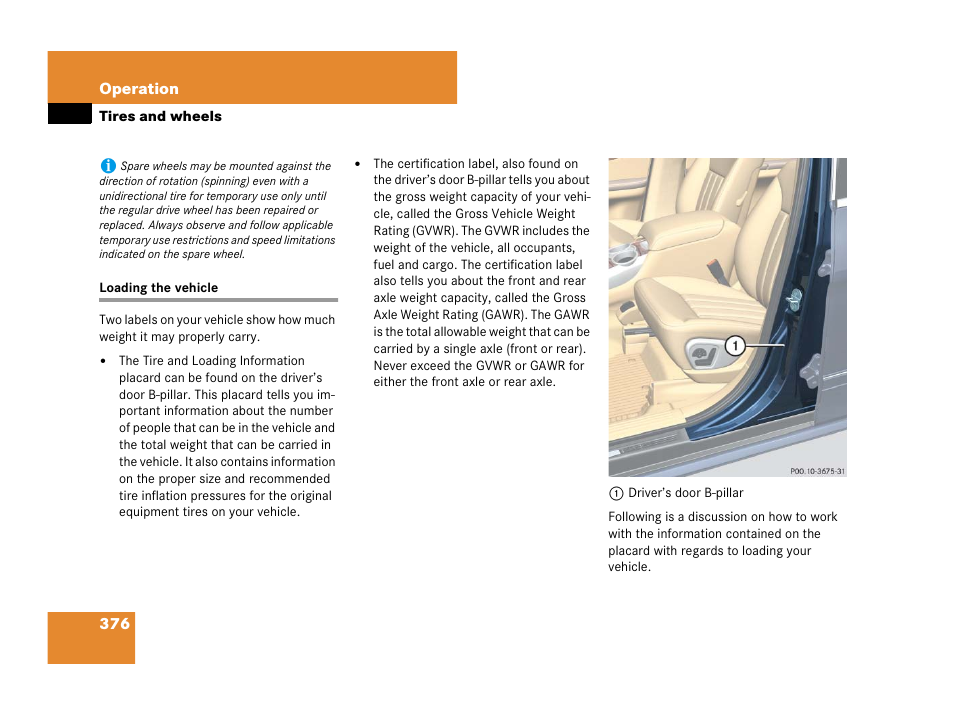 Tires:loading the vehicle, Loading the vehicle | Mercedes-Benz R-Class 2007 Owners Manual User Manual | Page 377 / 570