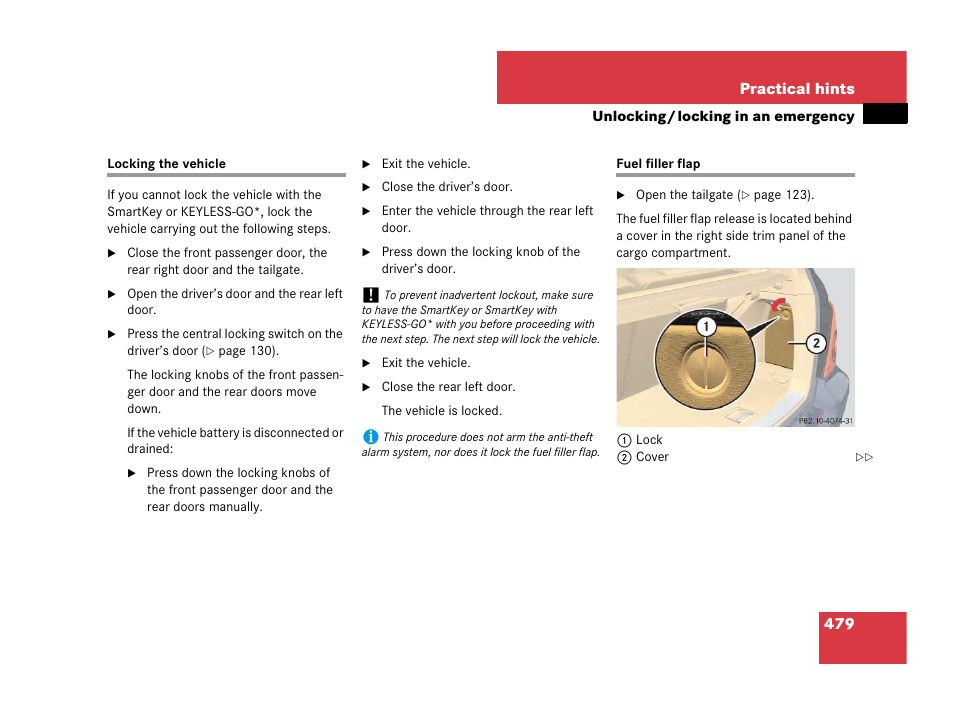 Fuel filler flap:opening in an emergency, Locking the vehicle fuel filler flap | Mercedes-Benz R-Class 2007 Owners Manual User Manual | Page 480 / 570
