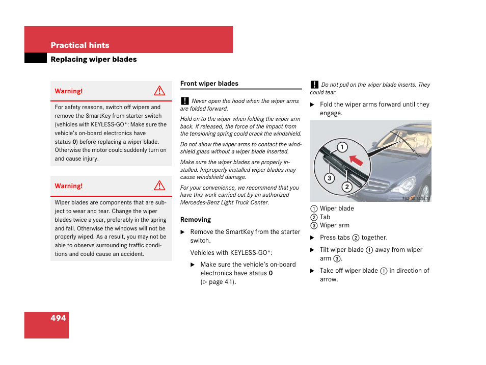 Windshield wipers:replacing wiper blades, Front wiper blades, Replacing wiper blades | Mercedes-Benz R-Class 2007 Owners Manual User Manual | Page 495 / 570