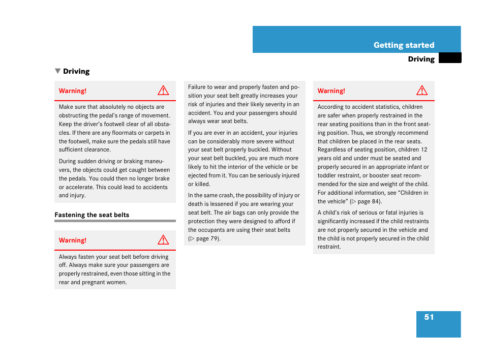Driving:instructions, Seat belts:fastening, Driving | Fastening the seat belts | Mercedes-Benz R-Class 2007 Owners Manual User Manual | Page 52 / 570