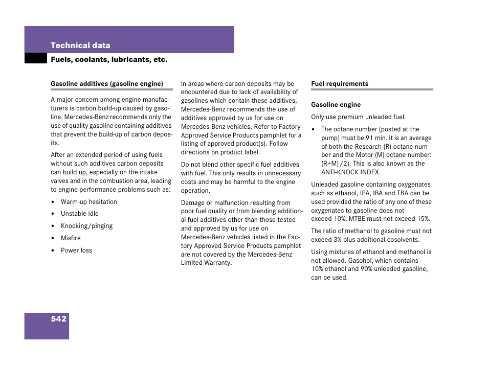 Technical data:gasoline additives, Technical data:fuel requirements, See “fuel requirements | Mercedes-Benz R-Class 2007 Owners Manual User Manual | Page 543 / 570
