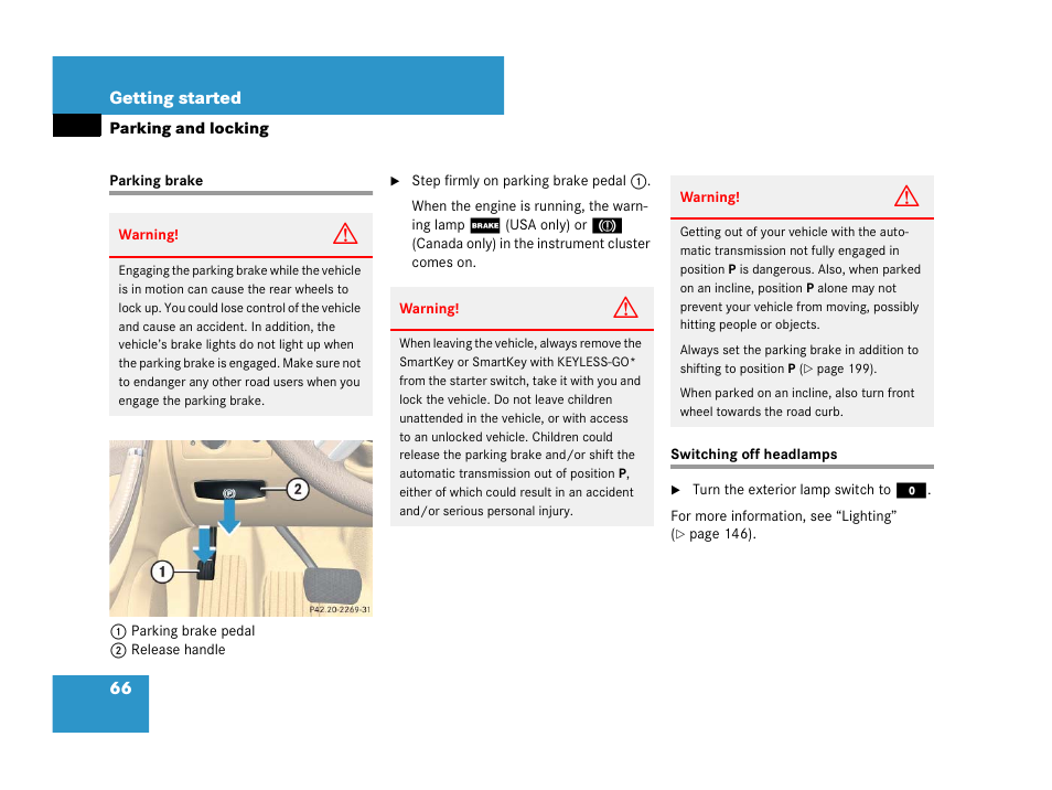 Parking brake, Switching off headlamps, Parking brake switching off headlamps | Mercedes-Benz R-Class 2007 Owners Manual User Manual | Page 67 / 570