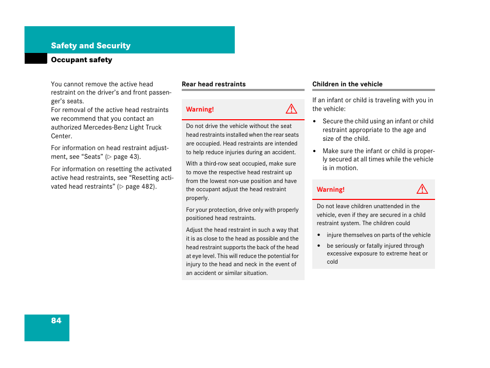 Rear head restraints, Children in the vehicle, Rear head restraints children in the vehicle | See “children in the vehicle, See “children in, The vehicle | Mercedes-Benz R-Class 2007 Owners Manual User Manual | Page 85 / 570
