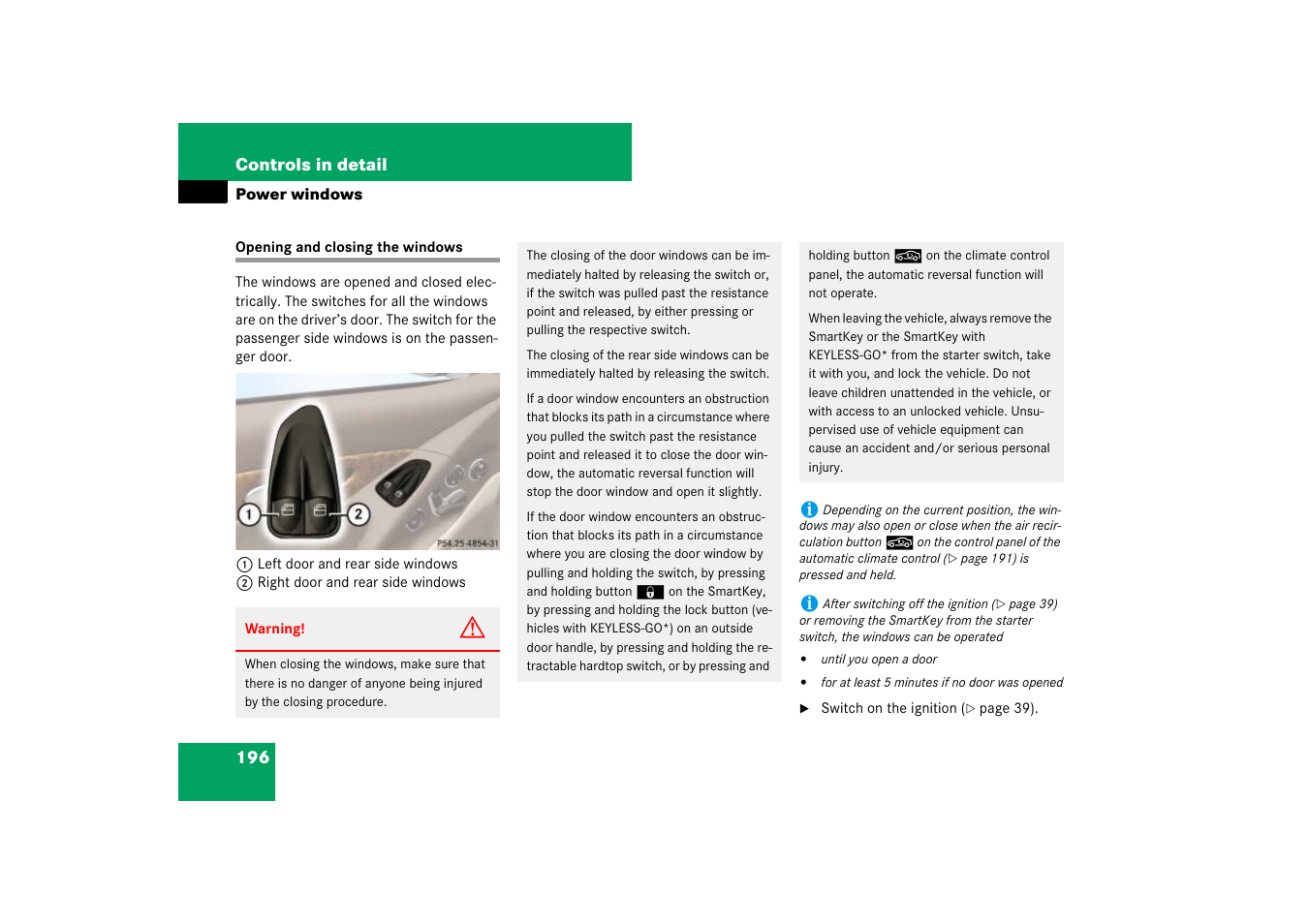Power windows, Power windows:side windows, Opening and closing the windows | Mercedes-Benz SL-Class 2007 Owners Manual User Manual | Page 197 / 473