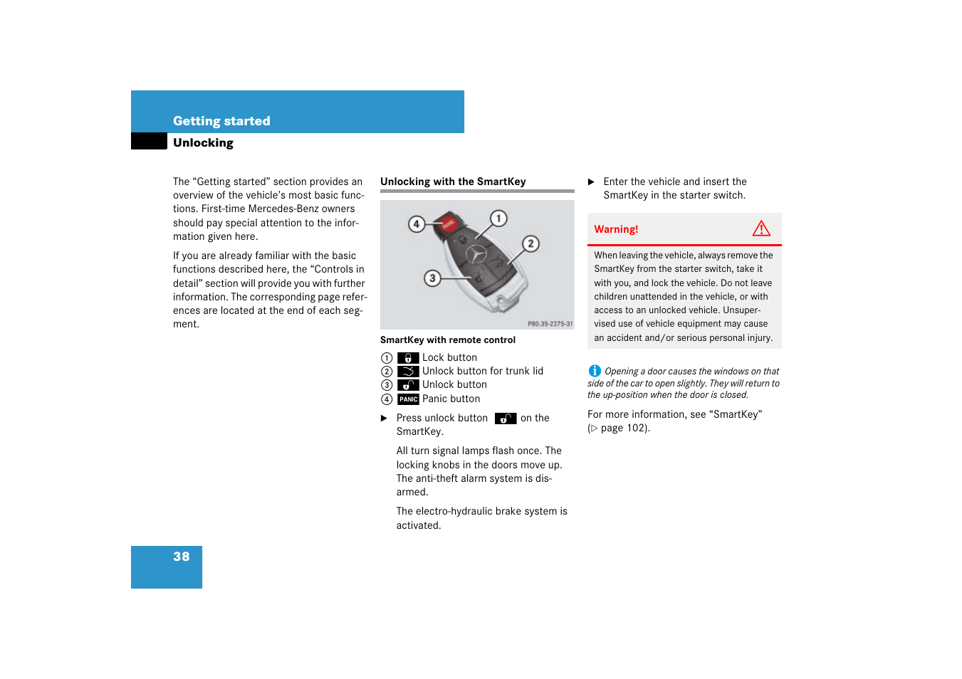Unlocking the vehicle, Key, smartkey:locking/unlocking, Unlocking | Unlocking with the smartkey | Mercedes-Benz SL-Class 2007 Owners Manual User Manual | Page 39 / 473
