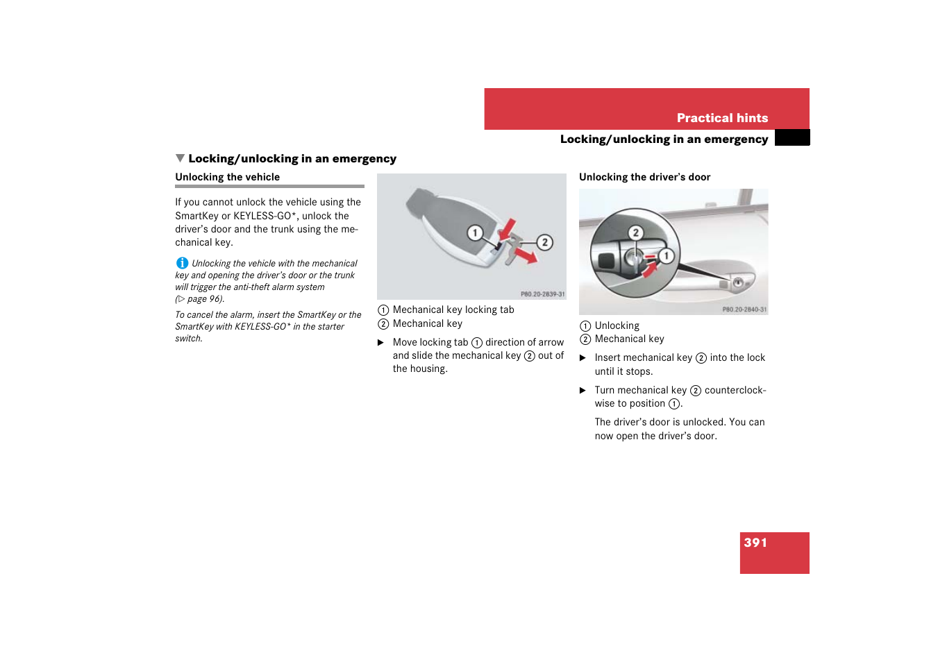 Locking/unlocking in an emergency, Vehicle:unlocking in an emergency, Unlocking the vehicle | Er’s door, Smartkey | Mercedes-Benz SL-Class 2007 Owners Manual User Manual | Page 392 / 473