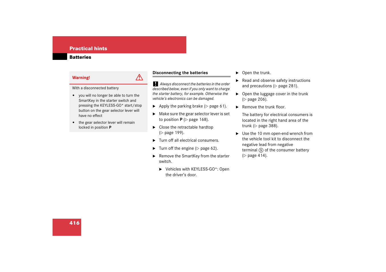 Disconnecting the batteries | Mercedes-Benz SL-Class 2007 Owners Manual User Manual | Page 417 / 473