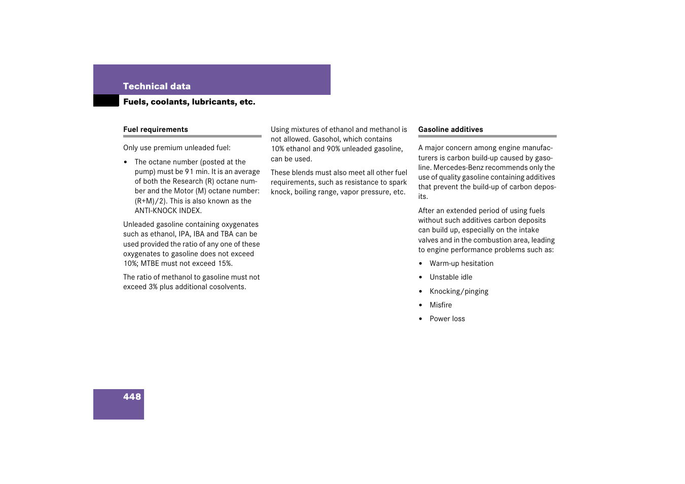 Fuel:requirements, Fuel:gasoline additives, Fuel requirements gasoline additives | Mercedes-Benz SL-Class 2007 Owners Manual User Manual | Page 449 / 473