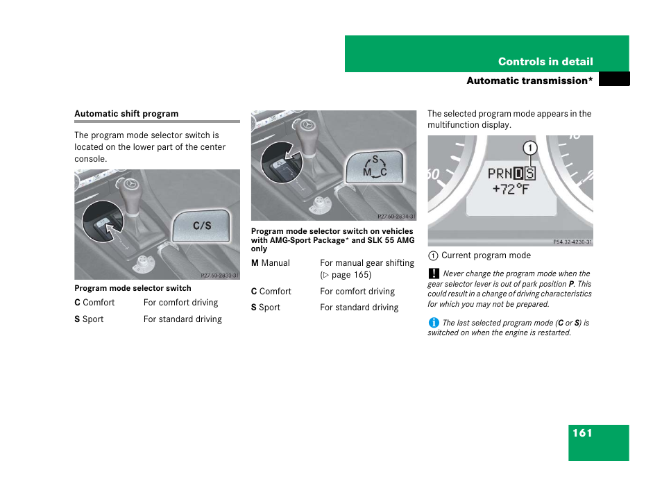 Automatic transmission*:automatic shift program, Automatic shift program | Mercedes-Benz SLK-Class 2007 Owners Manual User Manual | Page 162 / 473