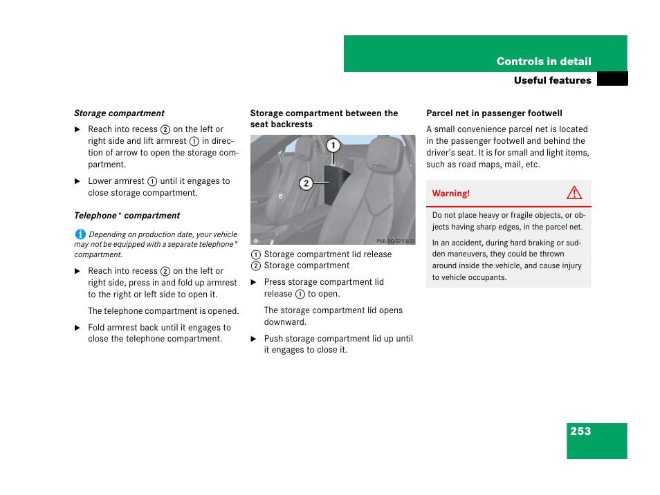 See “telephone* compartment, See “storage, Compartment | Mercedes-Benz SLK-Class 2007 Owners Manual User Manual | Page 254 / 473