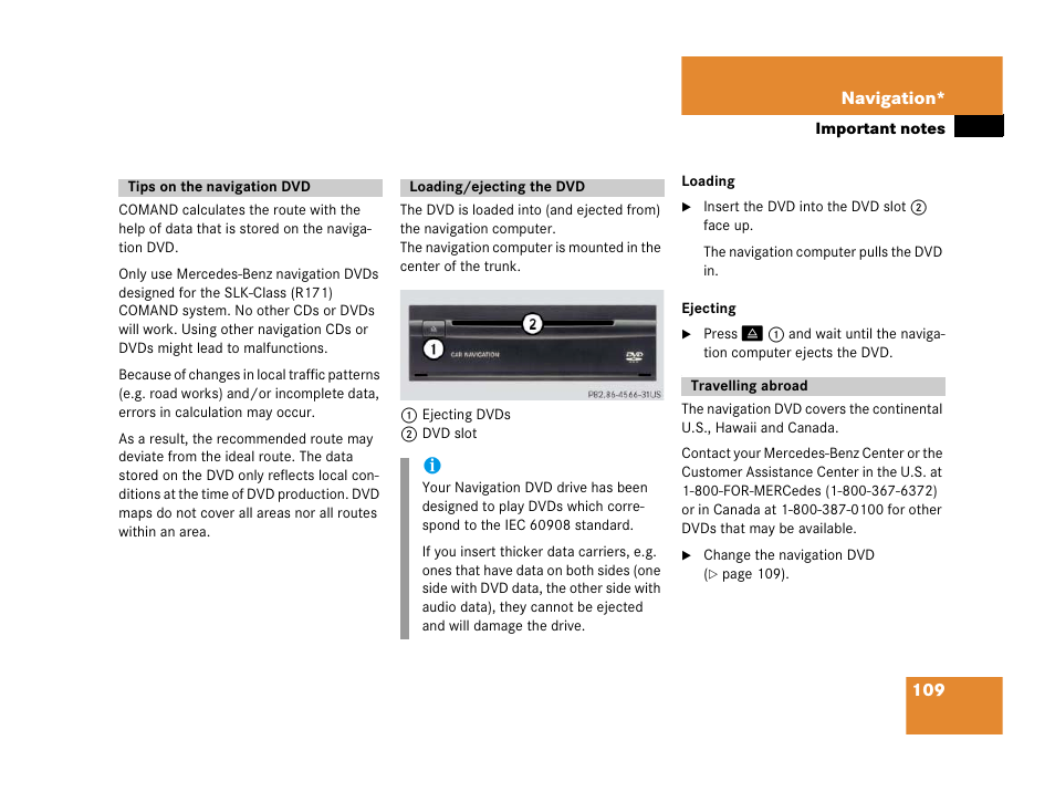 Tips on the navigation dvd, Loading/ejecting the dvd, Travelling abroad | Mercedes-Benz SLK-Class 2007 COMAND Manual User Manual | Page 110 / 187