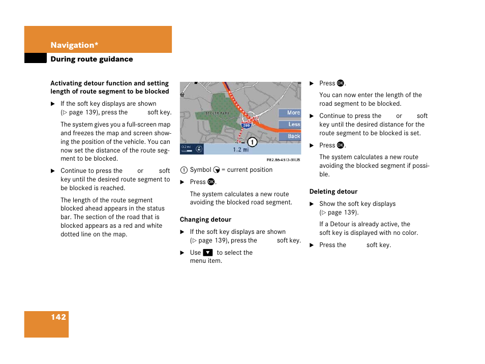 Ent to be blocked, Deleting the detour | Mercedes-Benz SLK-Class 2007 COMAND Manual User Manual | Page 143 / 187