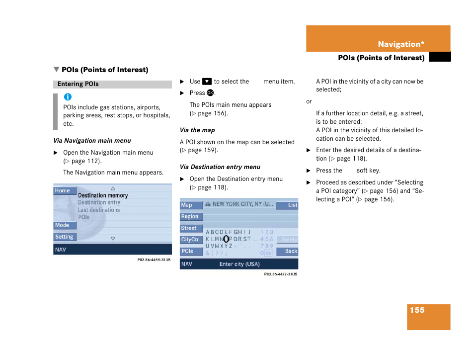 Pois (points of interest), Entering pois, Hospitals | Point of interest) | Mercedes-Benz SLK-Class 2007 COMAND Manual User Manual | Page 156 / 187
