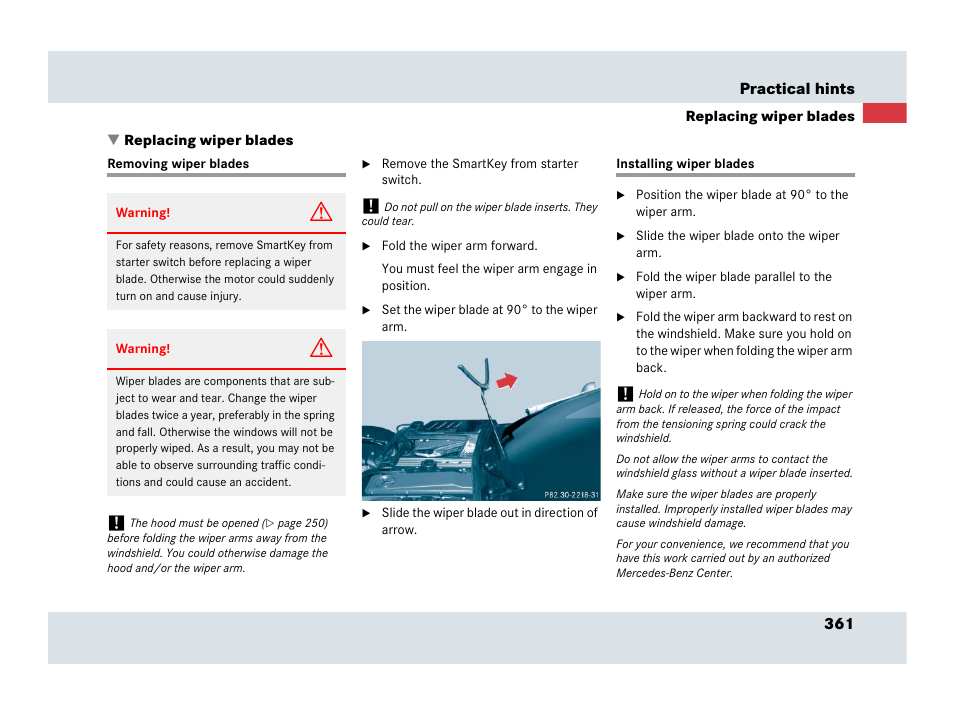 Replacing wiper blades, Removing wiper blades, Installing wiper blades | Removing wiper blades installing wiper blades | Mercedes-Benz SLR-Class 2007 User Manual | Page 362 / 425