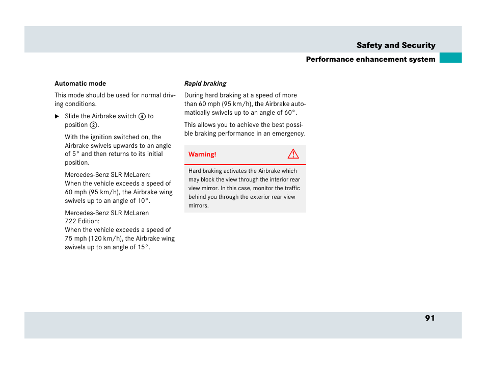 Ing, see “automatic mode | Mercedes-Benz SLR-Class 2007 User Manual | Page 92 / 425