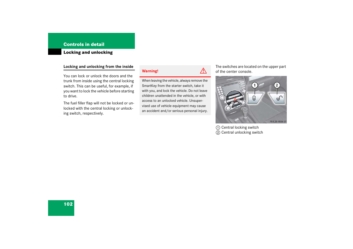 Central locking:locking/unlocking from inside, Locking and unlocking from the inside | Mercedes-Benz SLK-Class 2006 Owners Manual User Manual | Page 103 / 481