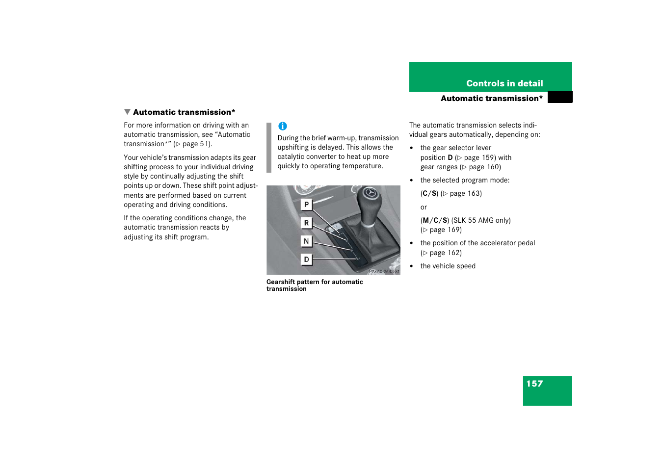Automatic transmission | Mercedes-Benz SLK-Class 2006 Owners Manual User Manual | Page 158 / 481