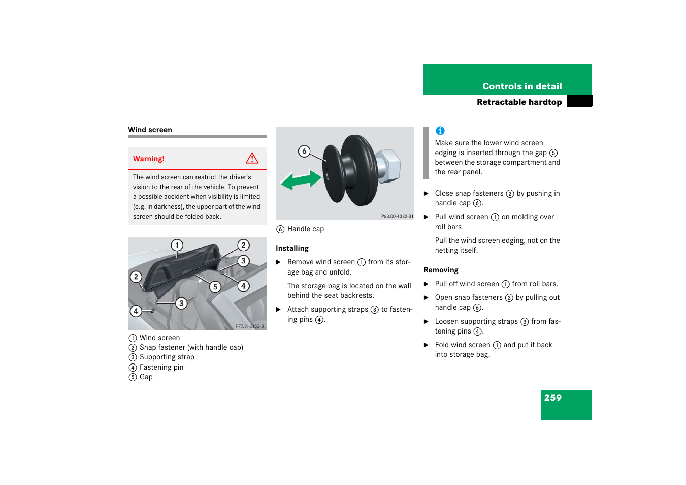 Retractable hardtop:wind screen, Wind screen | Mercedes-Benz SLK-Class 2006 Owners Manual User Manual | Page 260 / 481