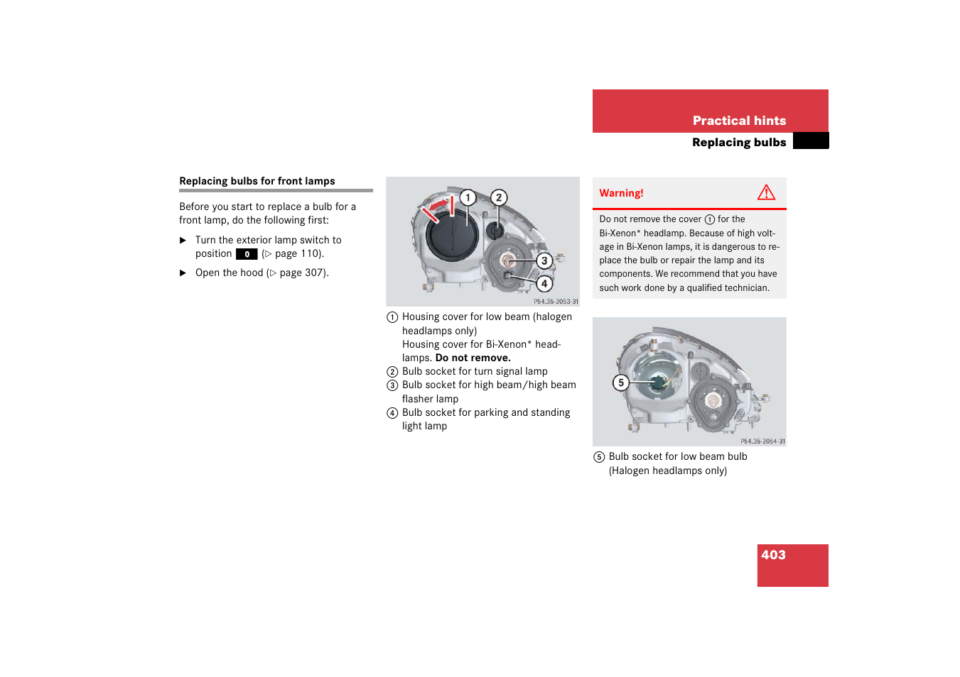 Replacing bulbs for front lamps | Mercedes-Benz SLK-Class 2006 Owners Manual User Manual | Page 404 / 481