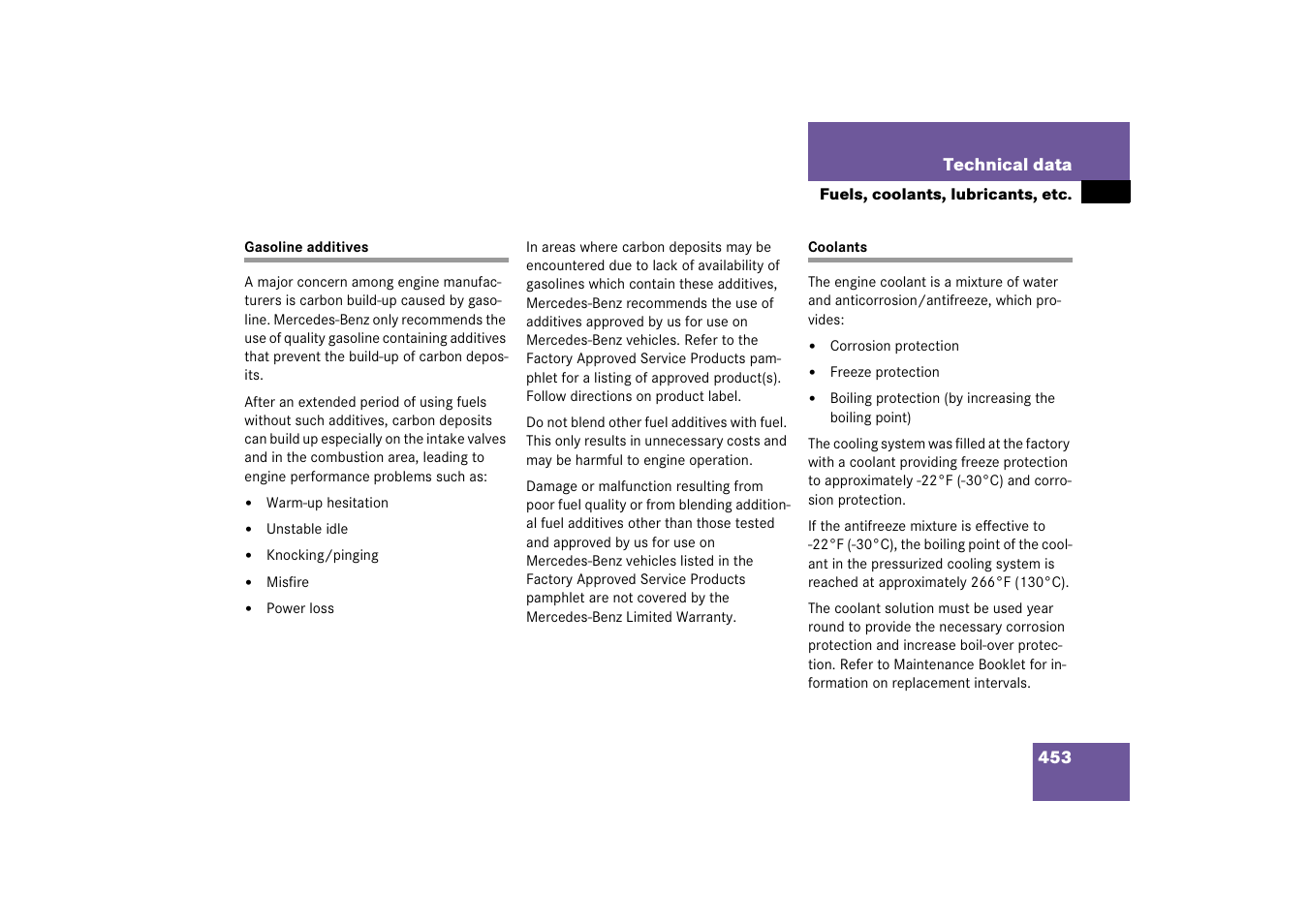 Coolant:fuels, coolants, lubricants, etc, Gasoline additives coolants | Mercedes-Benz SLK-Class 2006 Owners Manual User Manual | Page 454 / 481