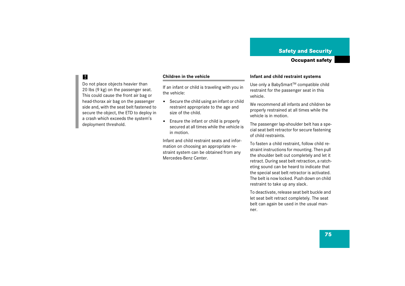 Children in the vehicle | Mercedes-Benz SLK-Class 2006 Owners Manual User Manual | Page 76 / 481